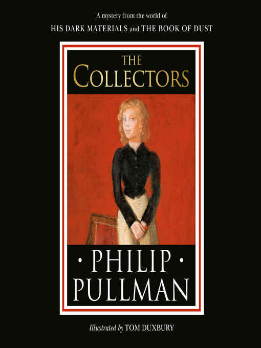 Title details for The Collectors by Philip Pullman - Wait list